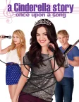 A Cinderella Story: Once Upon a Song (2011) — movie poster