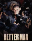 Better Man (2024) — movie poster