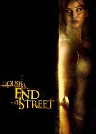 House at the End of the Street (2012) — movie poster