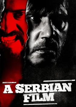 A Serbian Film (2010) — movie poster