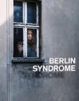 Berlin Syndrome (2017) — movie poster