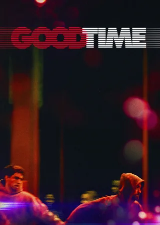 Good Time (2017) — movie poster