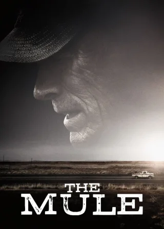 The Mule (2018) — movie poster