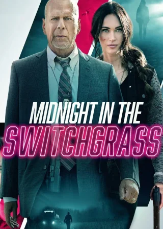 Midnight in the Switchgrass (2021) — movie poster