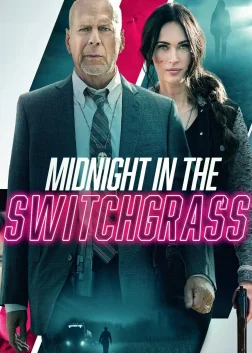 Midnight in the Switchgrass (2021) — movie poster