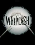Whiplash (2014) — movie poster