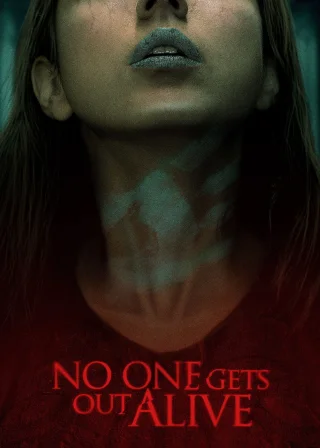No One Gets Out Alive (2021) — movie poster