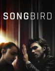 Songbird (2020) — movie poster