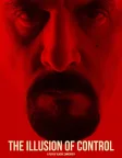 The Illusion of Control (2021) — movie poster