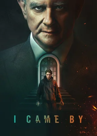 I Came By (2022) — movie poster