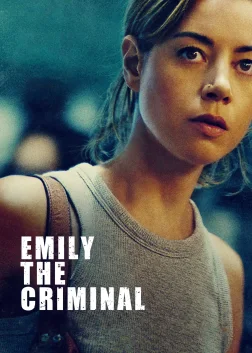 Emily the Criminal (2022) — movie poster