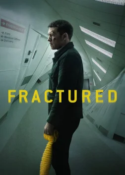 Fractured (2019) — movie poster
