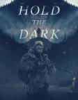 Hold the Dark (2018) — movie poster