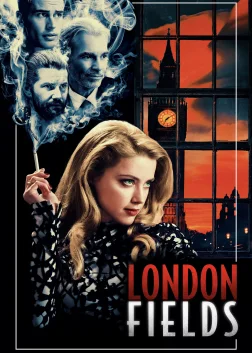 London Fields (2018) — movie poster