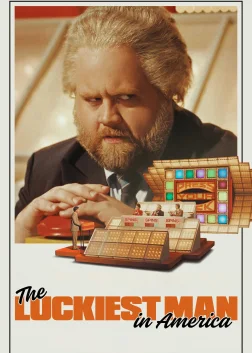 The Luckiest Man in America (2025) — movie poster