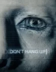 Don't Hang Up (2016) — movie poster
