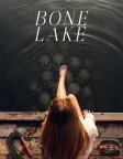 Bone Lake (2025) — movie poster
