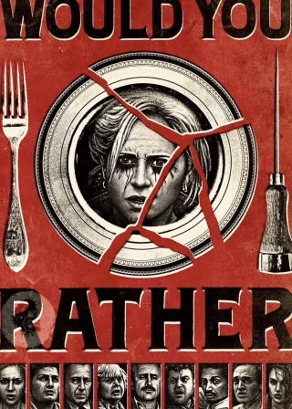 Would You Rather (2013) — movie poster