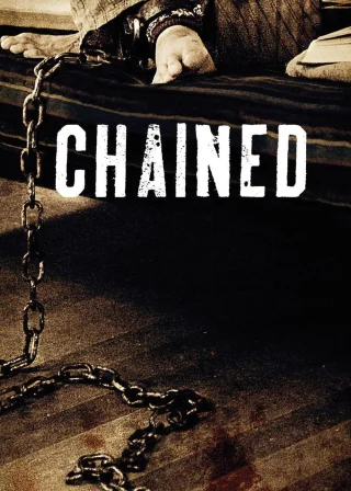 Chained (2012) — movie poster