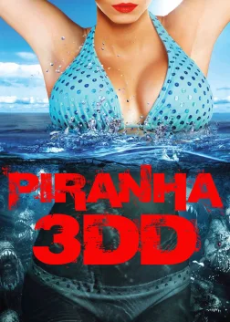 Piranha 3DD
