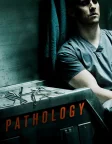Pathology (2008) — movie poster