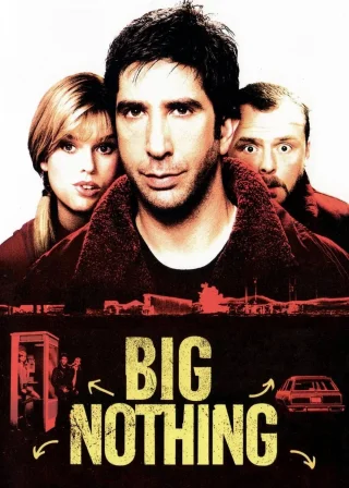 Big Nothing (2006) — movie poster