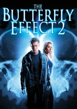 The Butterfly Effect 2