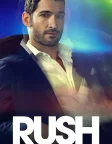 Rush (2014) — постер серіалу