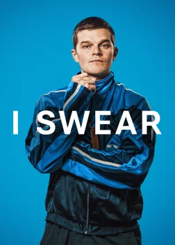 I Swear (2025) — movie poster