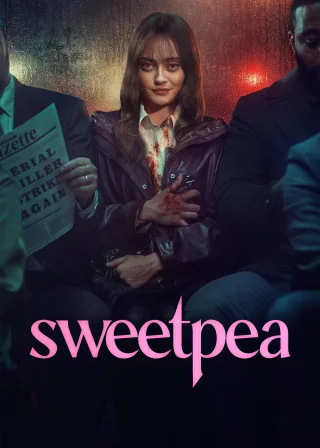Sweetpea (2024) — TV series poster