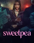 Sweetpea (2024) — TV series poster