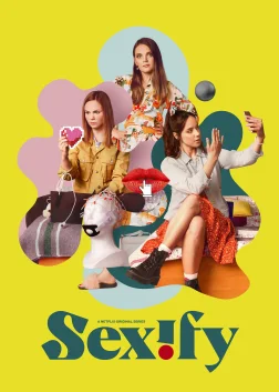 Sexify (2021) — TV series poster
