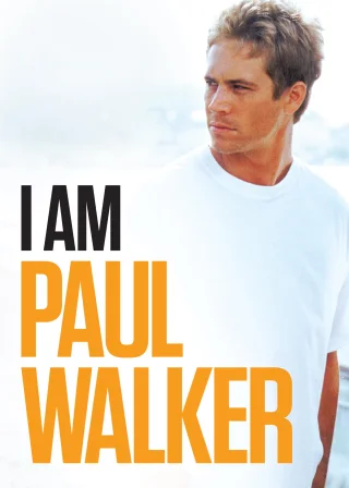 I Am Paul Walker (2018) — постер фільму