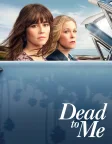 Dead to Me (2019) — TV series poster