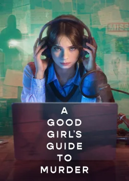 A Good Girl's Guide to Murder (2024) — TV series poster
