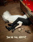 You're the Worst (2014) — TV series poster