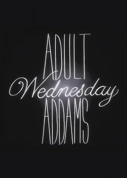 Adult Wednesday Addams (2013) — TV series poster