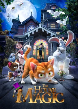 The House of Magic (2013) — animated movie poster