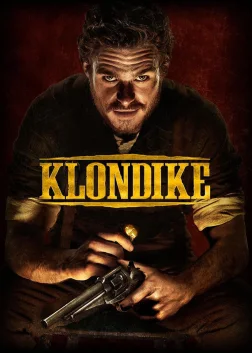 Klondike (2014) — TV series poster