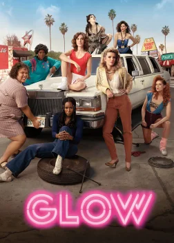 GLOW (2017) — TV series poster