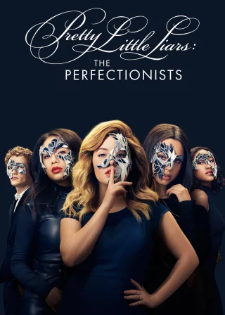 Pretty Little Liars: The Perfectionists (2019) — TV series poster