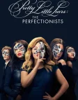 Pretty Little Liars: The Perfectionists (2019) — TV series poster