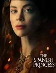 The Spanish Princess (2019) — TV series poster