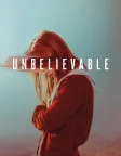 Unbelievable (2019) — TV series poster