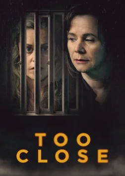 Too Close (2021) — TV series poster