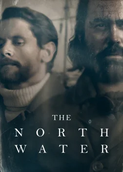 The North Water (2021) — TV series poster