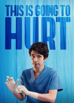This Is Going to Hurt (2022) — TV series poster