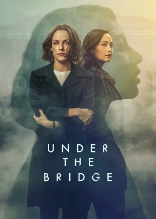 Under the Bridge (2024) — TV series poster