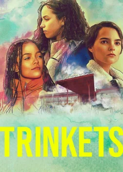 Trinkets (2019) — TV series poster
