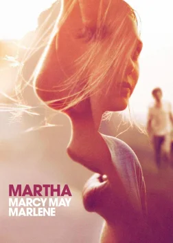 Марта Мерсі Мей Марлен (2011) — постер фільму